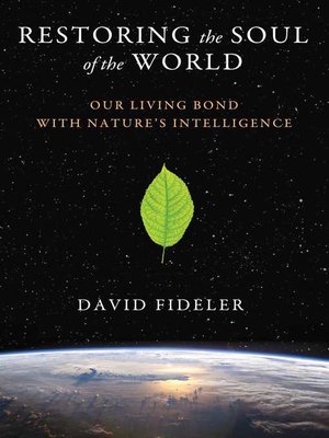 Restoring the Soul of the World - ebook